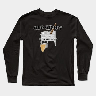 Old Gravy Long Sleeve T-Shirt